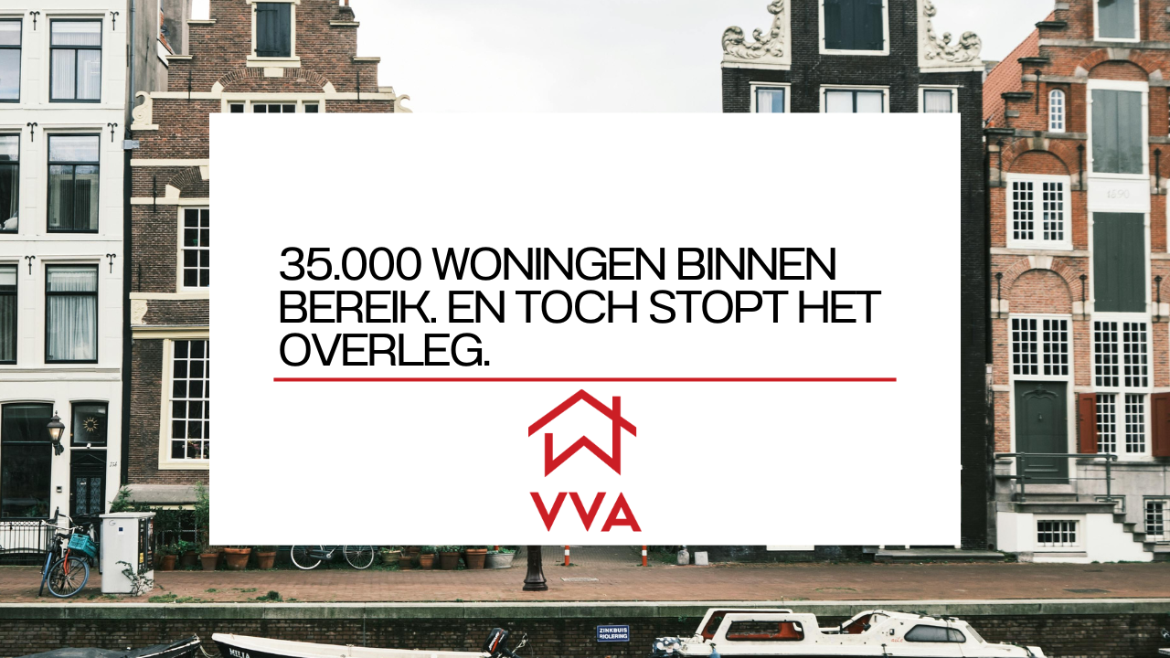 35.000 mogelijke extra woningen. En de beslissing is: niet verder praten.